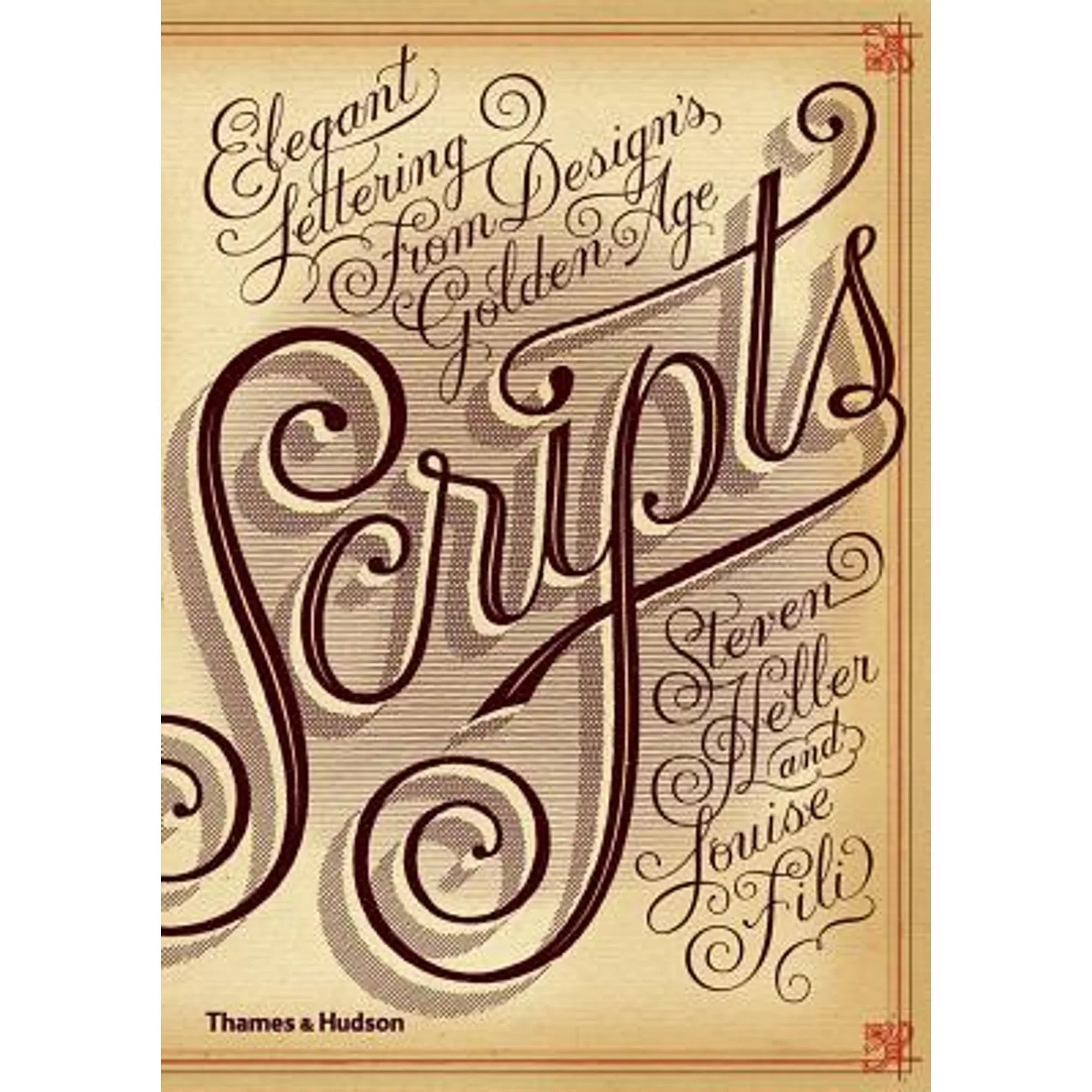Pre-Owned from Elegant Fili Steven Louise Lettering Age Design's Heller, Golden (Paperback 9780500290392) Scripts: by