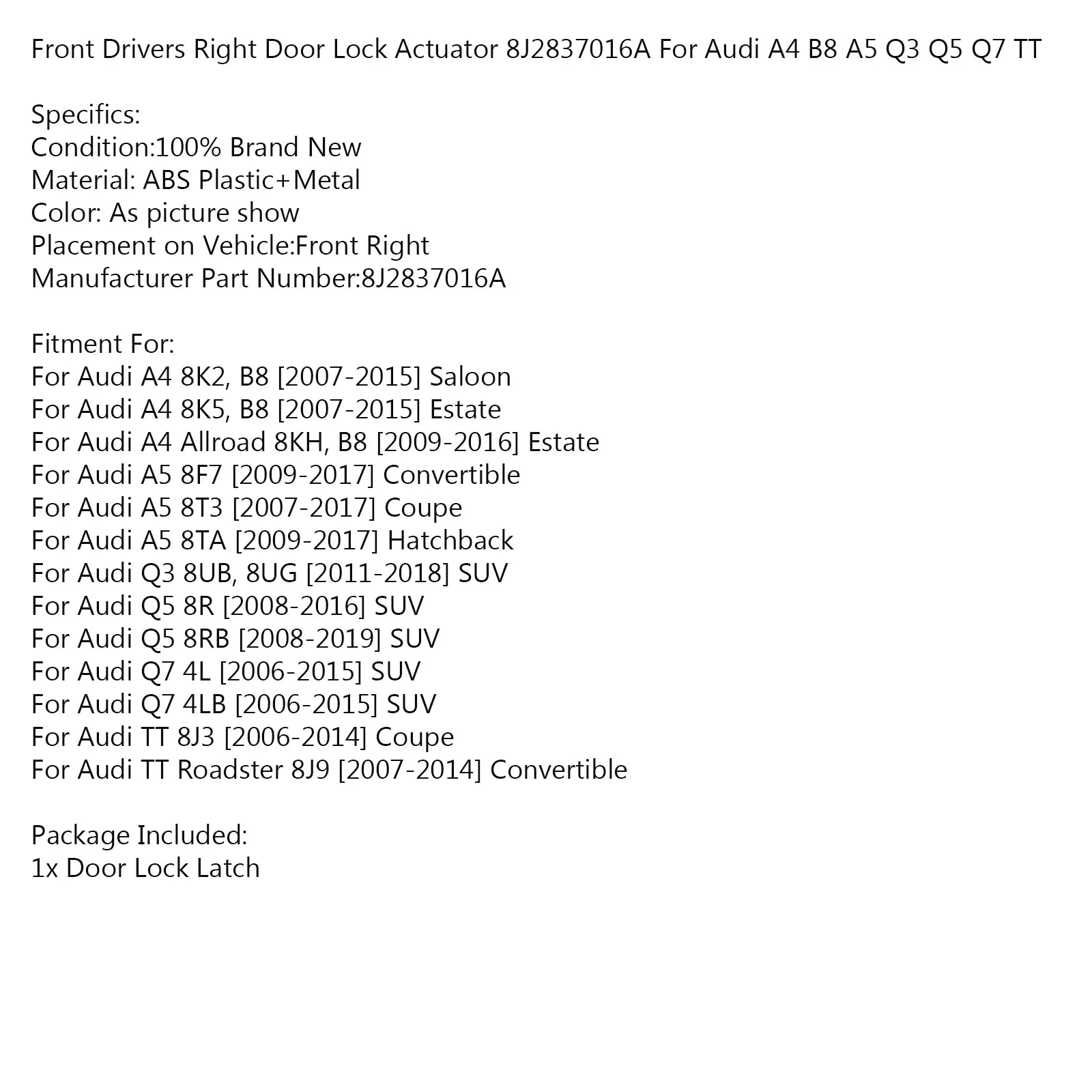Q5 8J2837016A Audi A5 Right Q7 Front TT Drivers B8 Lock For Actuator A4 Door Q3
